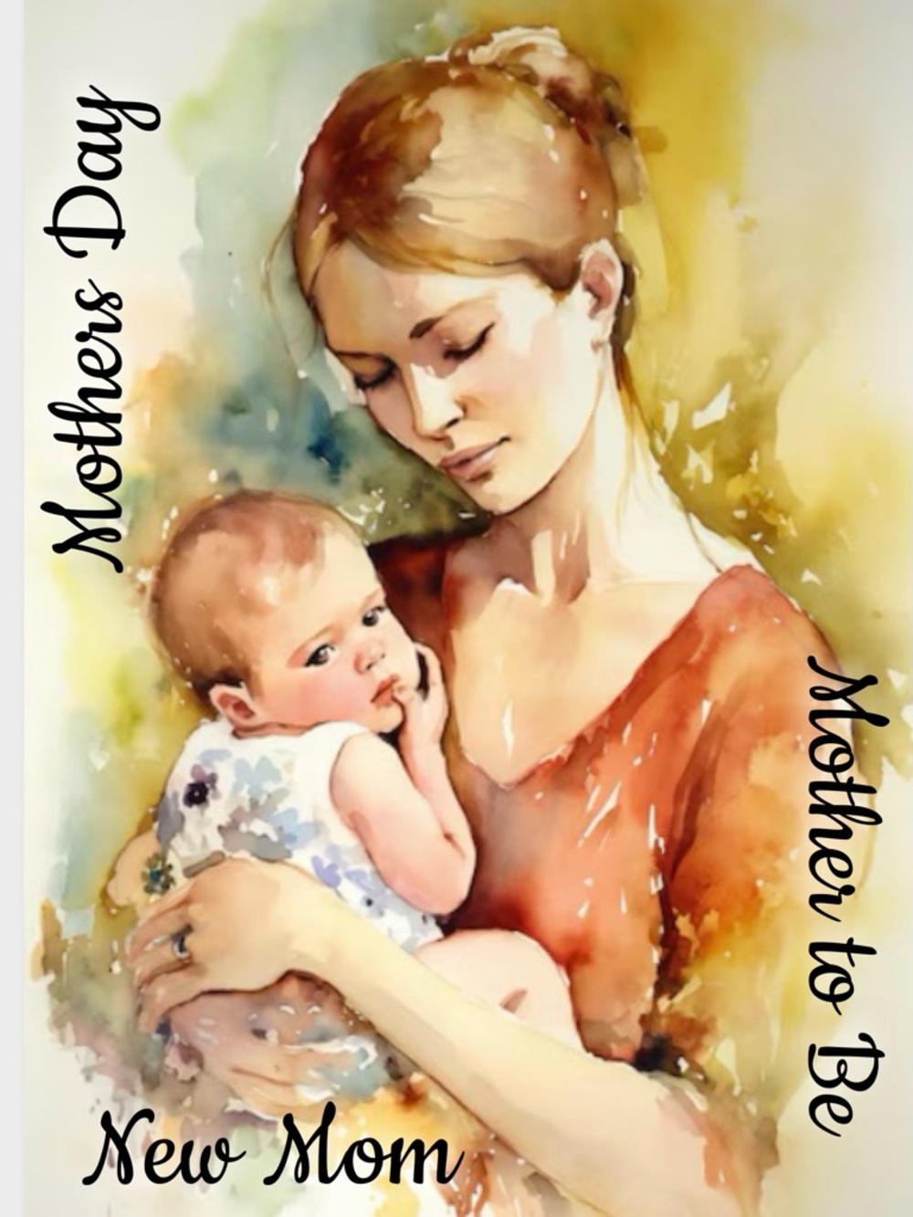 Mom to be * New Mom * Mother’s Day